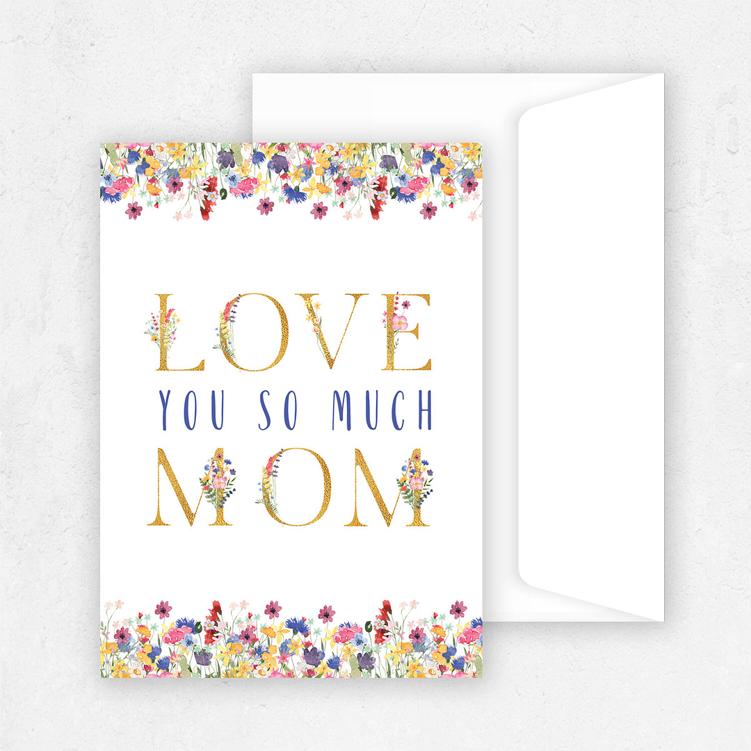 love you mom mother's day greeting card